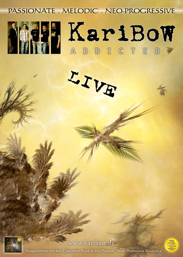 KariBow Tourplakat ADDICTED LIVE (Din A2)